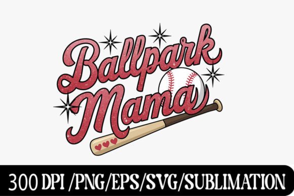 Celebrate Game Day Spirit with Ballpark Mama Baseball Graphic Design Wi